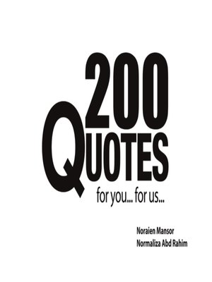 cover image of 200 Quotes For You... For Us...